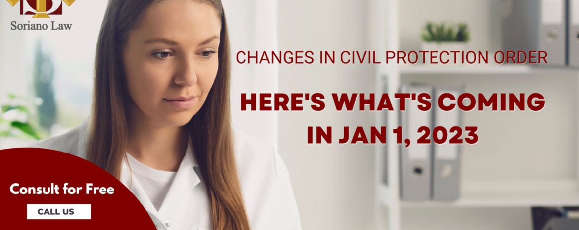 Changes In Civil Protection Order: Here’s What’s Coming In Jan 1 2023