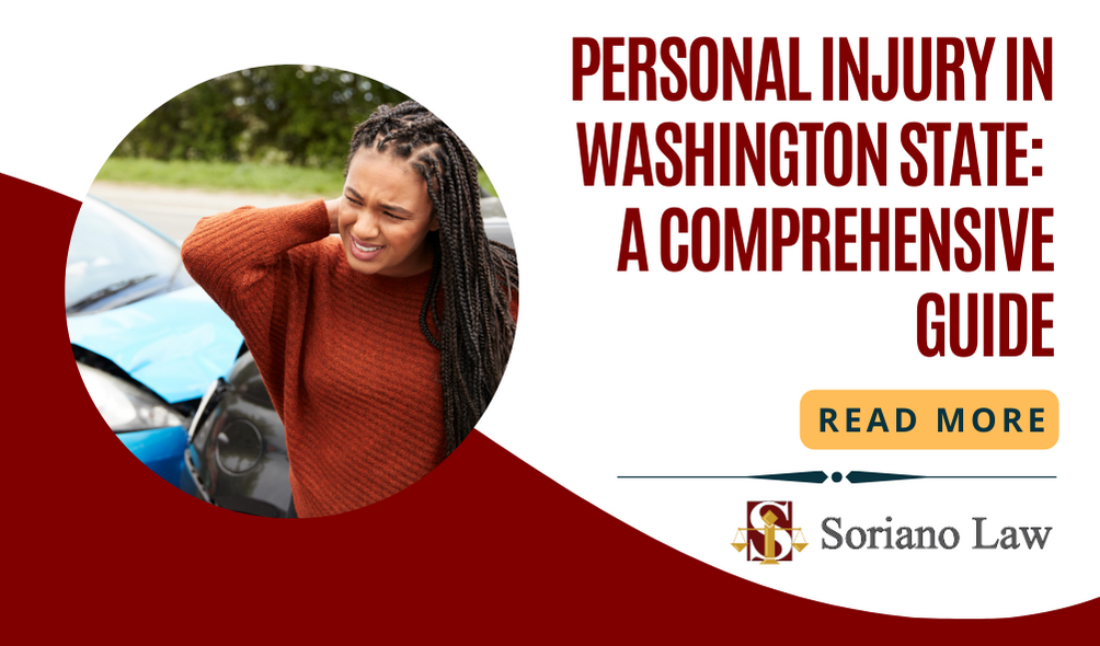 Navigating Personal Injury Cases in Washington State: A Comprehensive Guide