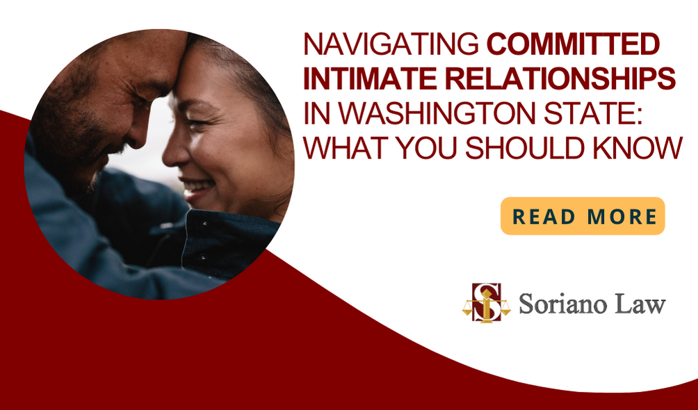 Navigating Committed Intimate Relationships in Washington State: What You Should Know